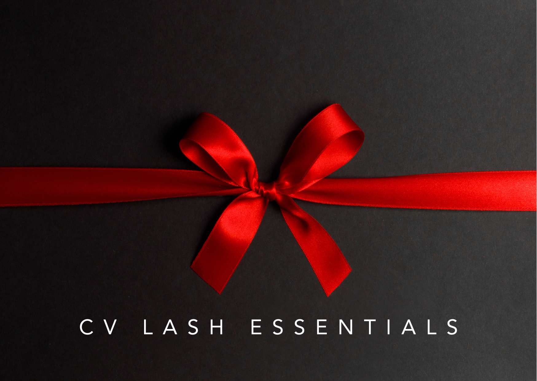 CV Lash Essentials E-Gift card